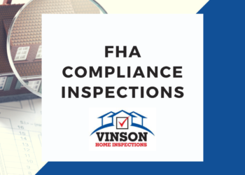 _Vinson Home Inspection Services FHA Compliance Inspections Vinson Home Inspection Services FHA Compliance Inspections