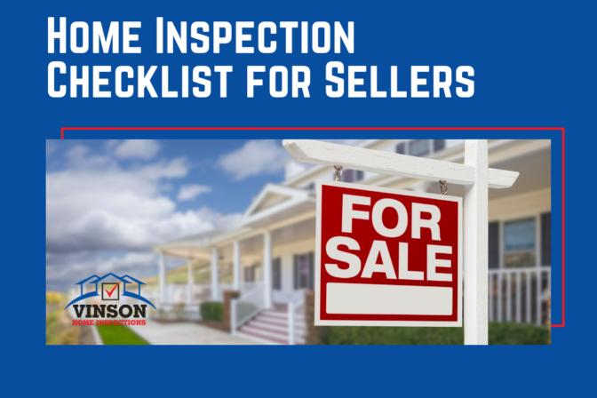Vinson Home Inspections Home Inspection Checklist for Sellers Vinson Home Inspections Home Inspection Checklist for Sellers